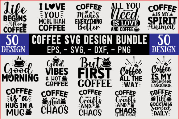 Coffee SVG Mug and T-Shirt Design for Graphics and Crafts