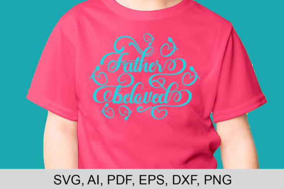 Father Beloved: A Versatile Design for Embroidery