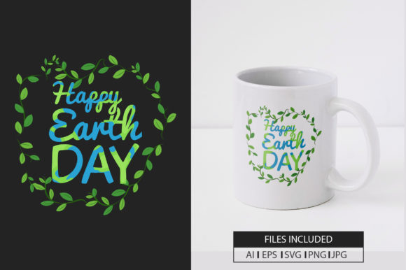 Happy Earth Day T-shirt Mug Vector for Crafts & Graphics