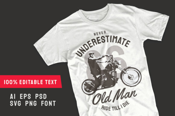Never Underestimate Old Man T-shirt: A Bold Graphics Choice