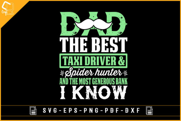 Review: Dad the Best Taxi Driver T-shirt Graphics for Crafts