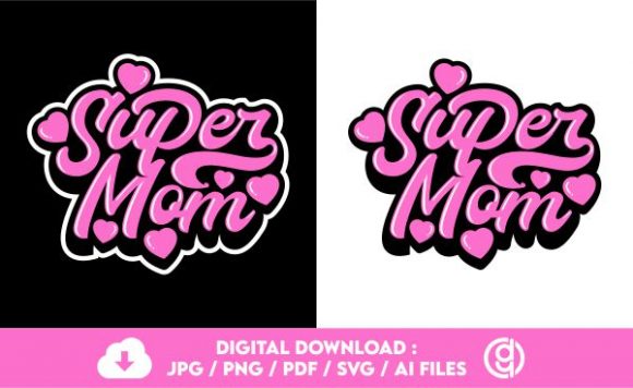 Super Mom Typography: A Crafty Graphic for Brands