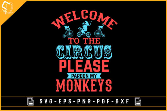 Welcome to the Circus T-shirt Design: A Playful Graphics Asset